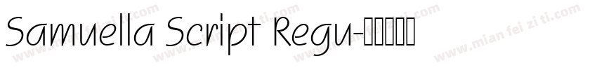 Samuella Script Regu字体转换